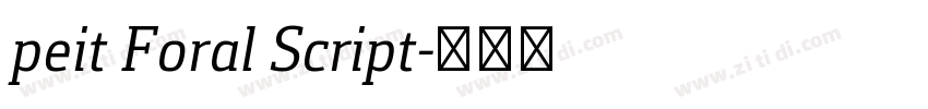 peit Foral Script字体转换